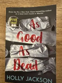 As Good As Dead by Holly Jackson