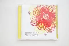 SOTTE BOSSE Essence of life