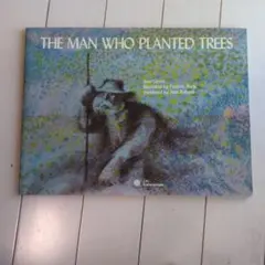 The Man Who Planted Trees　木を植えた男　英語