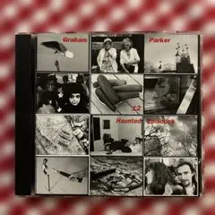 CD：グレアム・パーカー「12 Haunted Episodes」