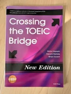 Crossing the TOEIC Bridge New Edition