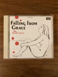 THE GENTLE WAVES 「FALLING FROM GRACE」