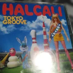 HALCALI / TOKYO GROOVE　2枚組 CD