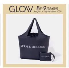 DEAN & DELUCA トートバッグ GLOW2026年8月・9月合併号付録