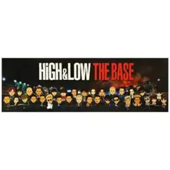 HiGH&LOW THE BASE ポスター 非売品