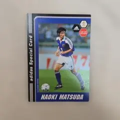 2001年 adidas NAOKI MATSUDA スペシャルカード