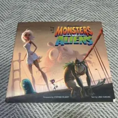 The Art of Monsters vs. Aliens 洋書