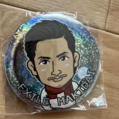 EXILE MAKIDAI缶バッジ