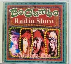 Bo Gumbo Radio Show "Gris Gris Time"