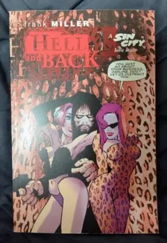 Frank Miller SIN CITY V. 7 Hell and Back