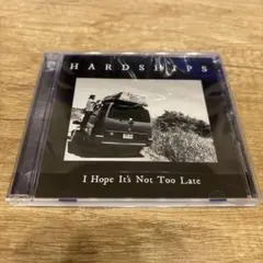 HARDSHIPS CD