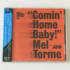 廃盤 希少 入手困難 メル・トーメ Comin' Home Baby!