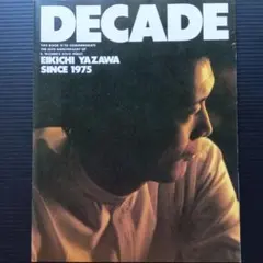 矢沢永吉 DECADE EIKICHI YAZAWA雑誌