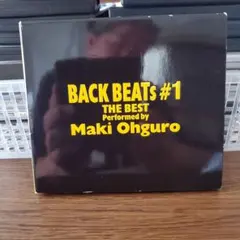 BACK BEATS #1 THE BEST Maki Ohguro