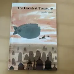 The Greatest Treasure - Arcadio Lobato