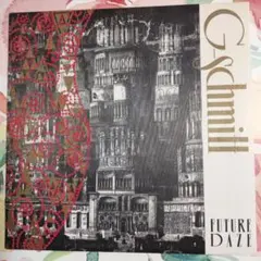 G-Schmitt「FUTURE DAZE」7インチレコード G-SCHMITT