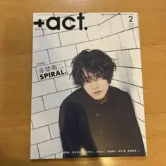 +act. 2025年2月号　礼真琴フォト&インタビュー掲載