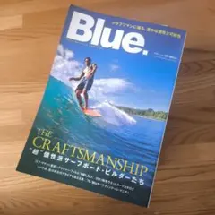 Blue. No.25 サーフスタイルマガジン