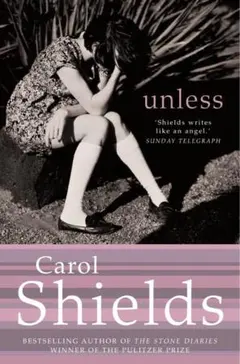 Unless Carol Shields 洋書