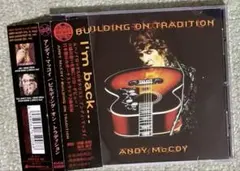 アンディ・マッコイ/ビルディング・オン・トラディション　帯付きCD