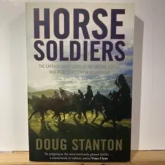 HORSE SOLDIERS by Doug Stanton