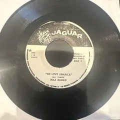 MAX ROMEO / WE LOVE JAMAICA 7インチ
