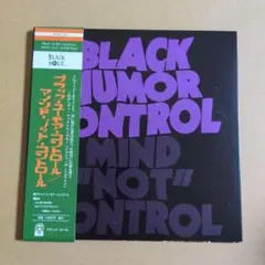 BLACK HUMOR CONTROL (7") stoner doom
