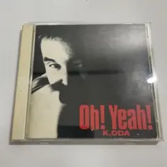 小田和正 　Oh!Yeah! 　 FHCL-1002　3f