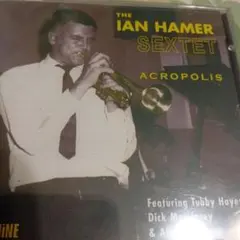 THE IAN HAMER SEXTET ACROPOLIS CD
