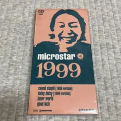1999◇microstar◇マイクロスター