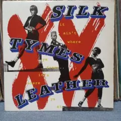 Silk Tymes Leather　It Ain't ～　LPレコード