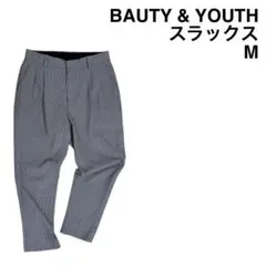 【BEAUTY & YOUTH】ビューティーアンドユース スラックス M