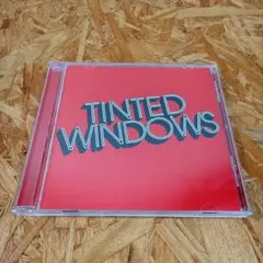Tinted Windows / Tinted Windows