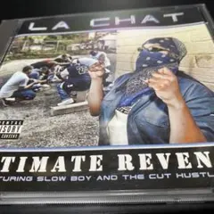 LA CHAT/ULTIMATE REVENGE/G-RAP