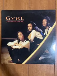 GYRL play another slow jam 12"シングル