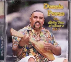 デニス・パヴァオ　Golden Voice of Hawaii