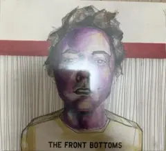 The Front Bottoms The Front Bottoms