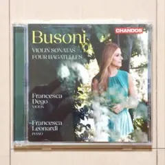 フランチェスカ・デゴ ブゾーニ ヴァイオリン・ソナタ他