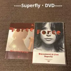 【Superfly DVD】Force ~Document & Live~