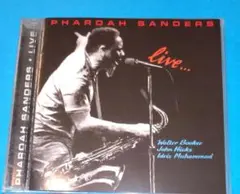 PHARAOH SANDERS LIVE