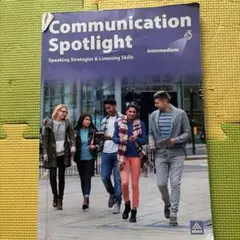Communication Spotlight Intermediate