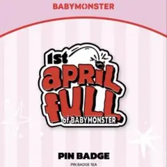 BABYMONSTER ベビモン april full 1周年 ピンバッジ