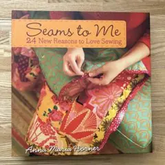 ソーイング　型紙付　24 New Reasons to Love Sewing