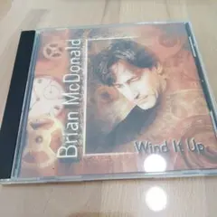 Brian McDonald / Wind It Up 輸入盤