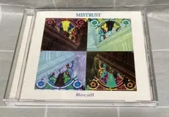 MISTRUST Recall