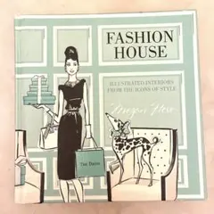 FASHION HOUSE by Megan Hess