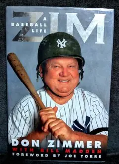 ZIM: A Baseball Life　ドン・ジマー洋書