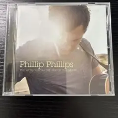 Phillip Phillips The World from the Moon