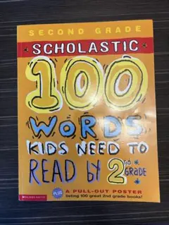 Scholastic 100 Words Kids Need to Read 2
