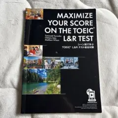 MAXIMIZE YOUR SCORE ON THE TOEIC L&RTEST